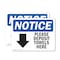 Signmission Please Deposit Towels Here (Down Sign With Symbol), 10 in W x Rectangle, Vinyl Decal OS-2PACK-NS-D-710-L-17364 - alternate 1
